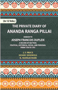 The Private Diary Of Ananda Ranga Pillai Dubash To Joseph Francois Dupleix Governor Of Pondicherry Vol. 6th - Gyan Books | Grab2Buy