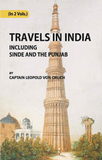 Travels In India, Including Sinde And The Punjab Vol. 1st - Gyan Books