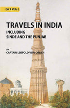 Travels In India, Including Sinde And The Punjab Vol. 2nd - Gyan Books