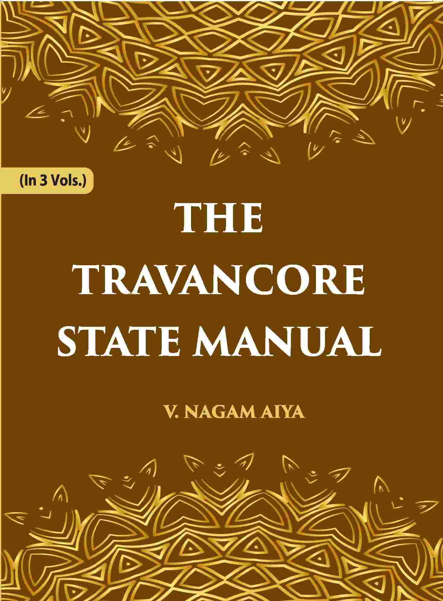 The Travancore State Manual Vol. 1st - Gyan Books