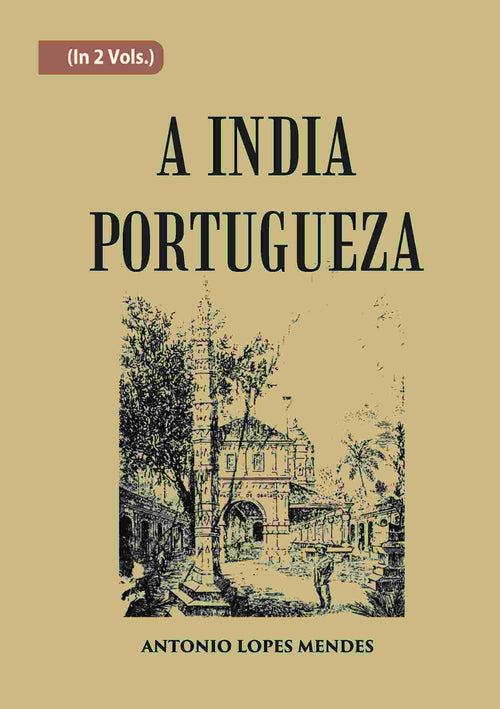 A India Portugueza Vol. 2nd - Gyan Books