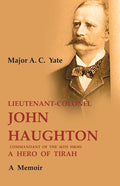 Lieutenant-Colonel John Haughton Commandant of the 36th Sikhs a Hero of Tirah: A Memoir - Gyan Books