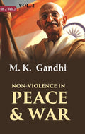 Non-violence in Peace & War 2nd - Gyan Books