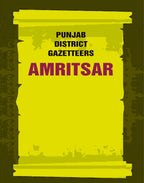 Punjab District Gazetteers: Amritsar 2nd - Gyan Books