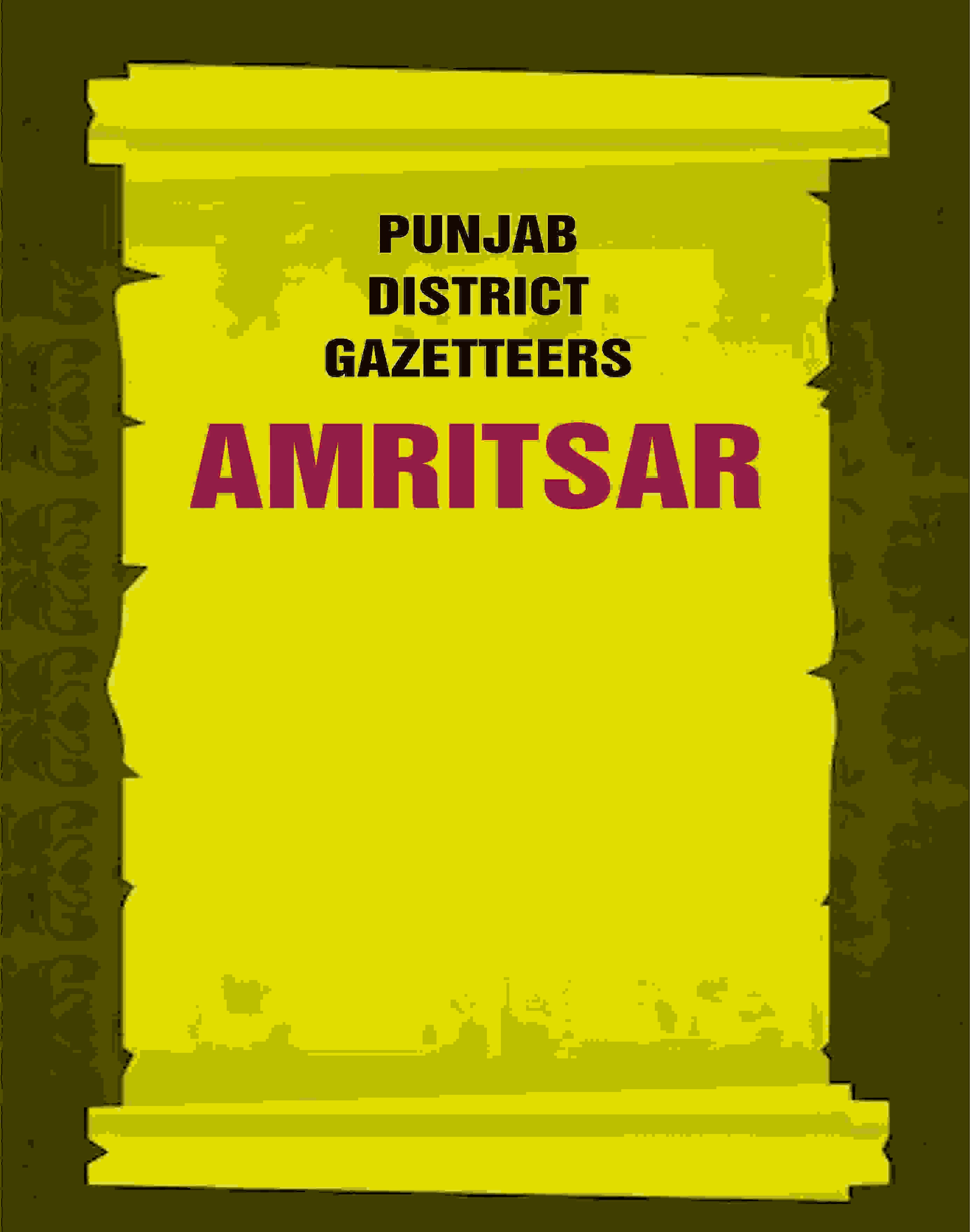 Punjab District Gazetteers: Amritsar 2nd - Gyan Books