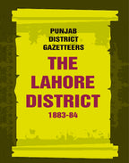Punjab District Gazetteers: The Lahore District 1883-84 20th - Gyan Books | Grab2Buy