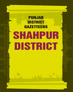 Punjab District Gazetteers: Shahpur District 28th - Gyan Books