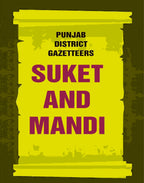 Punjab District Gazetteers: Suket and Mandi 33rd - Gyan Books