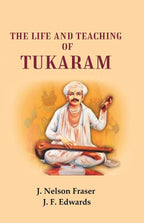 The Life and Teaching of Tukaram - Gyan Books