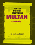 Punjab District Gazetteers: Multan (1901-02) 25th - Gyan Books