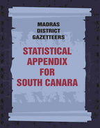 Madras District Gazetteers: Statistical Appendix For South Canara 18th - Gyan Books