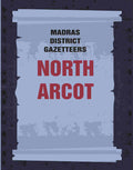 Madras District Gazetteers: North Arcot 15th - Gyan Books
