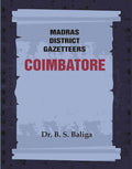 Madras District Gazetteers: Coimbatore 5th - Gyan Books