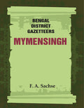Bengal District Gazetteers: Mymensingh 33rd - Gyan Books