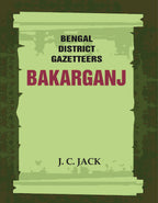 Bengal District Gazetteers: Bakarganj 2nd - Gyan Books