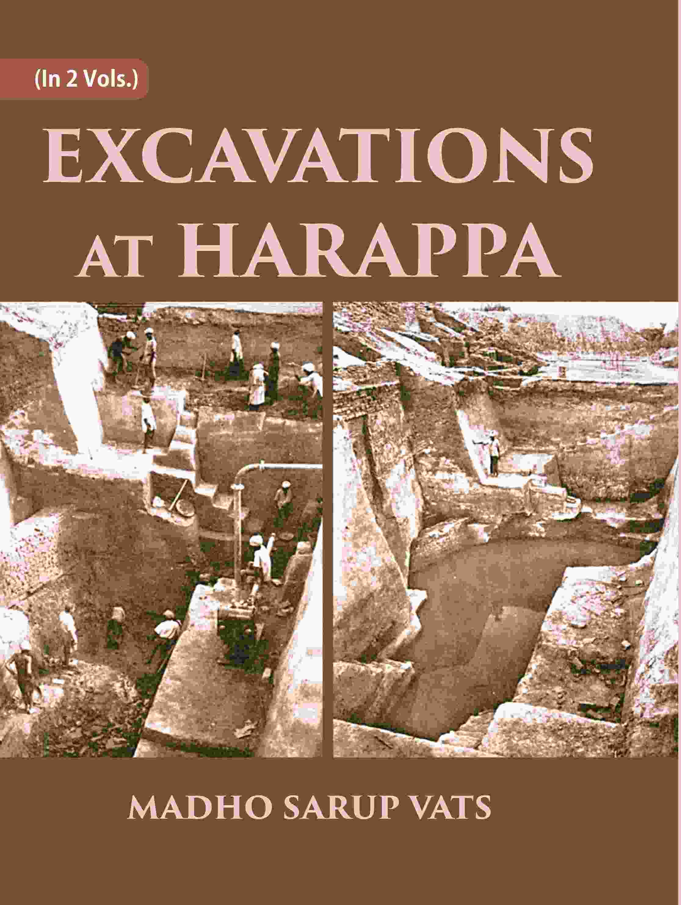 EXCAVATIONS AT HARAPPA 2 Vols. Set - Gyan Books | Grab2Buy