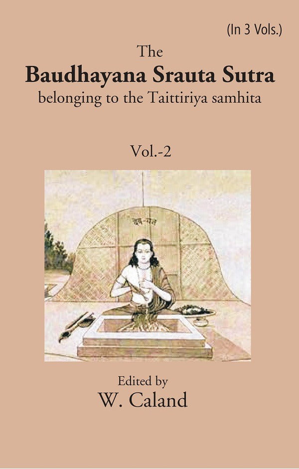 The Baudhayana Srauta Sutra 2nd - Gyan Books | Grab2Buy