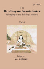 The Baudhayana Srauta Sutra 1st - Gyan Books