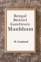 Bengal District Gazetteers: Manbhum 28th - Gyan Books