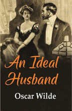 An Ideal Husband - Gyan Books