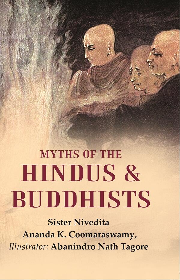Myths of the Hindus & Buddhists - Gyan Books | Grab2Buy