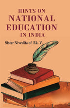 Hints on National Education in India - Gyan Books