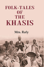 Folk-Tales of the Khasis - Gyan Books