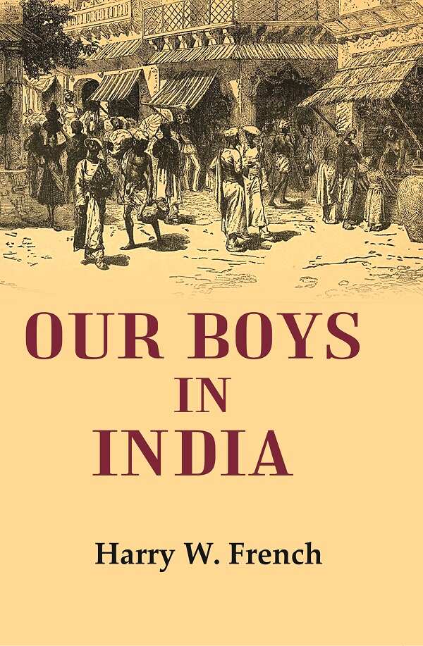 Our Boys in India - Gyan Books | Grab2Buy
