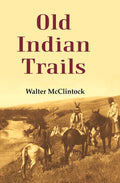 Old Indian Trails - Gyan Books