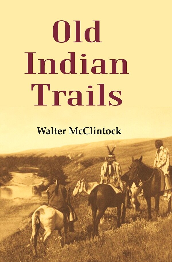 Old Indian Trails - Gyan Books