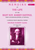 Memoirs of the Life of the Right Hon. Warren Hastings: First Governor-General of Bengal. Compiled From Original Papers 1st - Gyan Books | Grab2Buy