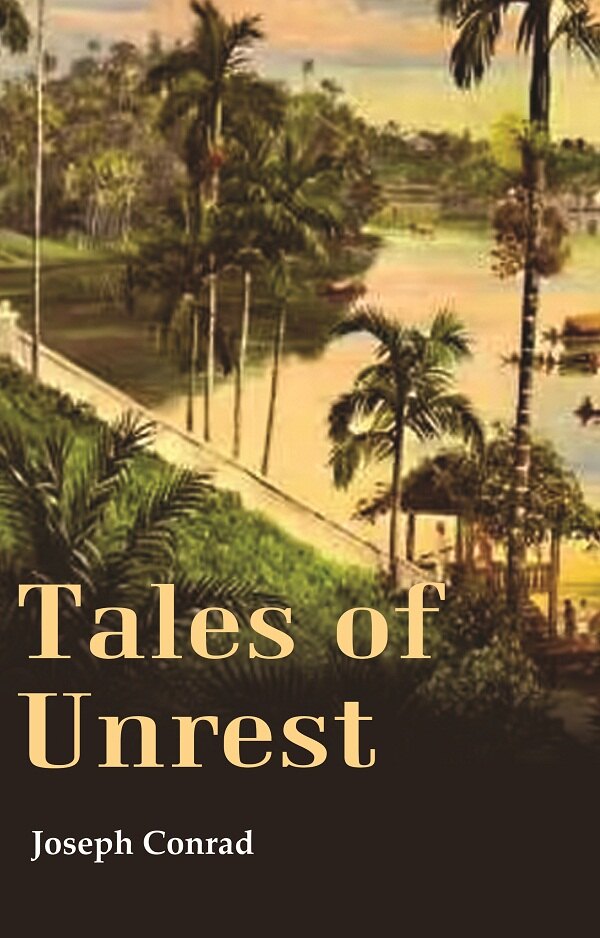 Tales of Unrest - Gyan Books