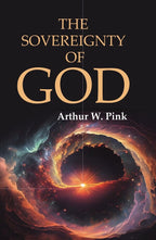 The Sovereignty of God - Gyan Books