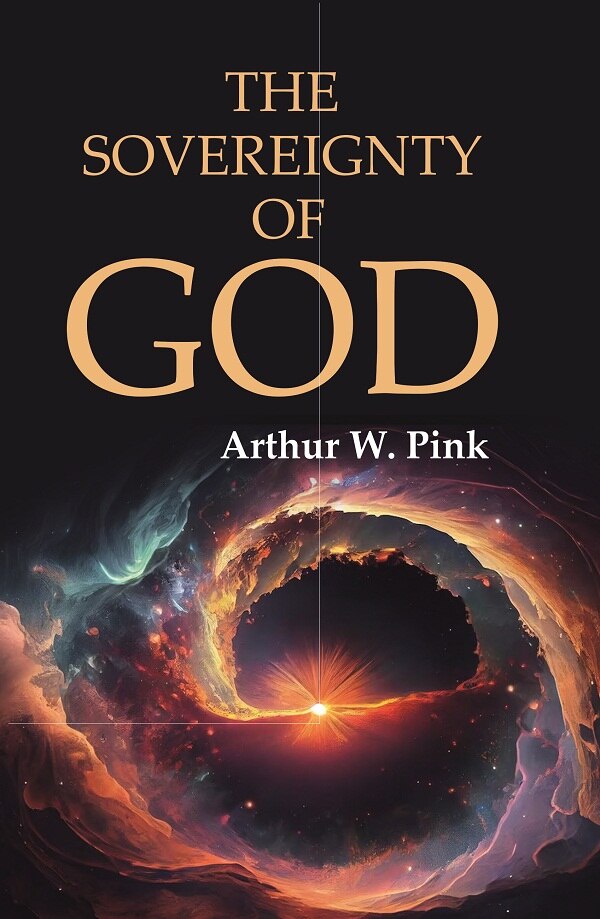 The Sovereignty of God - Gyan Books
