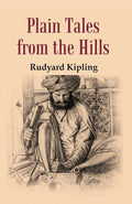 Plain Tales: From the Hills - Gyan Books