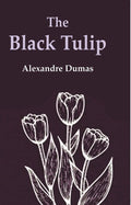 The Black Tulip - Gyan Books