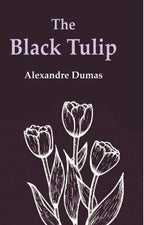 The Black Tulip - Gyan Books