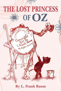 The Lost Princess of Oz - Gyan Books
