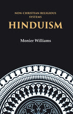 Non-Christian Religious Systems: Hinduism - Gyan Books