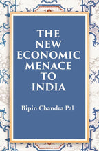 The New Economic Menace to India - Gyan Books
