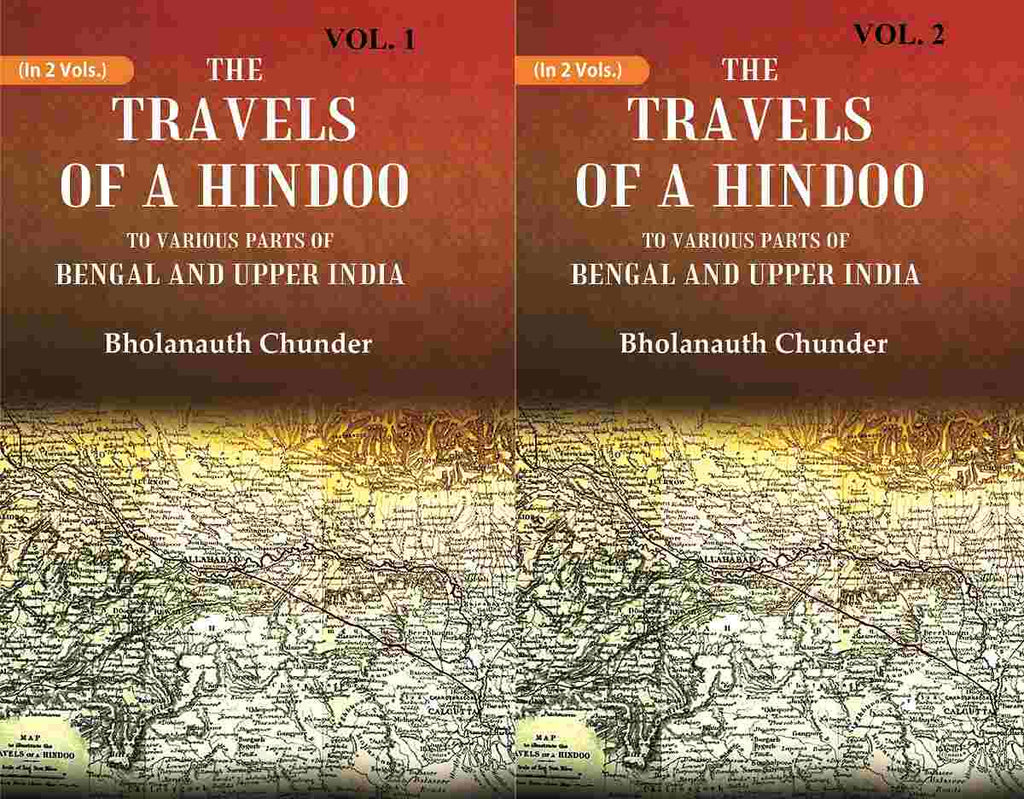 The Travels of a Hindoo To Various Parts of Bengal and Upper India 2 Vols. Set - Gyan Books