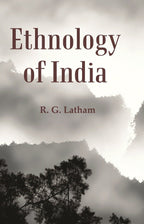 Ethnology of India - Gyan Books