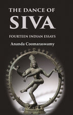 The Dance of Siva Fourteen Indian Essays - Gyan Books