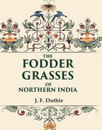 The Fodder Grasses of Northern India - Gyan Books
