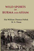 Wild sports of Burma and Assam - Gyan Books | Grab2Buy