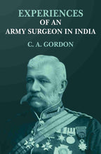 Experiences of an army surgeon in India - Gyan Books