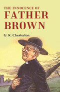 The Innocence of Father Brown - Gyan Books