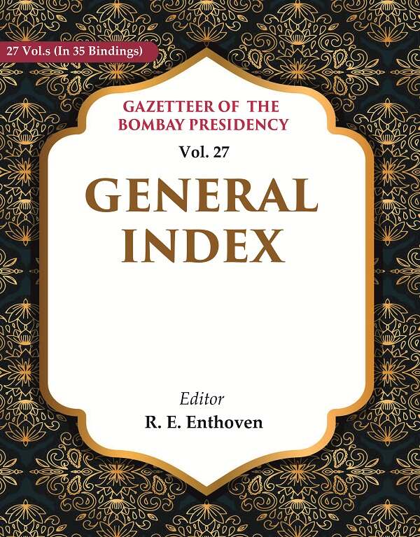 Gazetteer of the Bombay Presidency: General Index 27th - Gyan Books