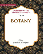 Gazetteer of the Bombay Presidency: Botany 25th - Gyan Books