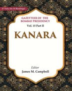 Gazetteer of the Bombay Presidency: Kanara 15th Part II - Gyan Books